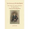 'An Aristocracy of Exalted Spirits'.: The Idea of the Church in Newman's Tamworth Reading Room - Paperback