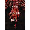 Our Dark Duet - Paperback