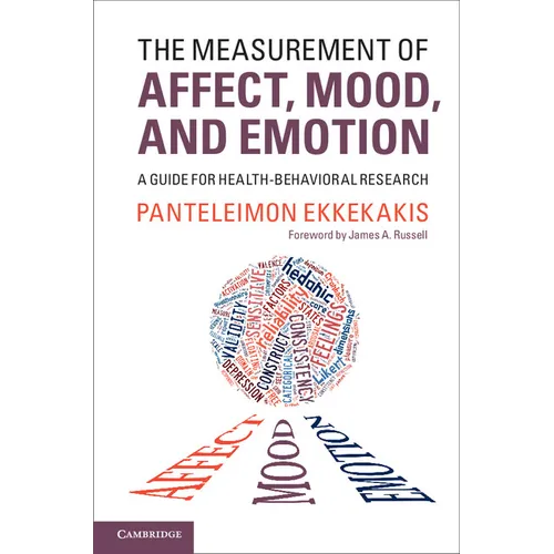 The Measurement of Affect, Mood, and Emotion - Paperback