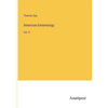 American Entomology: Vol. II - Paperback
