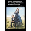 William Shakespeare's The Taming of the Shrew: A Retelling in Prose - Paperback
