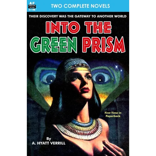 Into the Green Prism & Wanderers of the Wolf Moon - Paperback