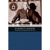 In Secrecy's Shadow: The OSS and CIA in Hollywood Cinema 1941-1979 - Paperback