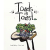 Toads on Toast - Hardcover