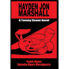 Hayden Jon Marshall: A Tommy Keane Novel - Hardcover