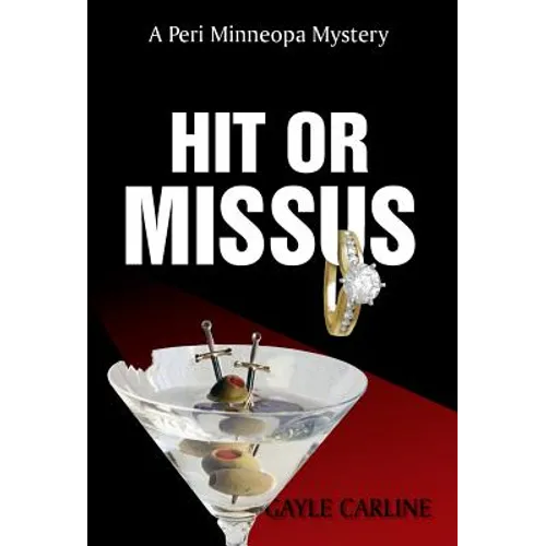 Hit or Missus - Hardcover