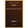 Metaphysical Bible Dictionary - Hardcover