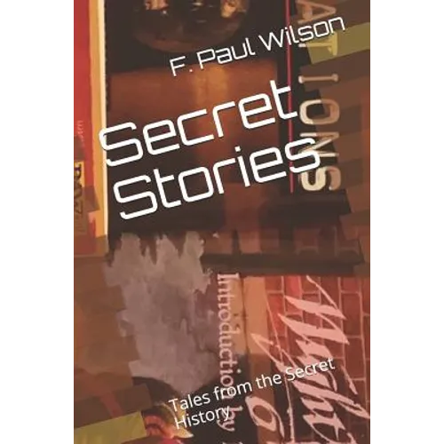 Secret Stories: Tales from the Secret History - Paperback