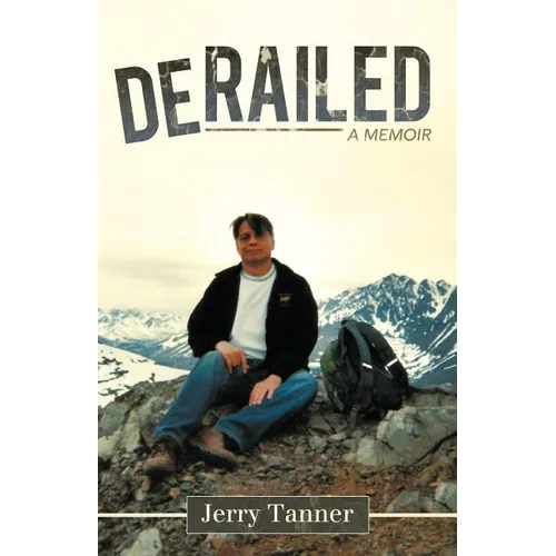 Derailed: A Memoir - Paperback