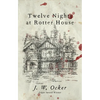 Twelve Nights at Rotter House - Hardcover