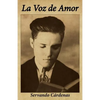 La Voz de Amor - Paperback