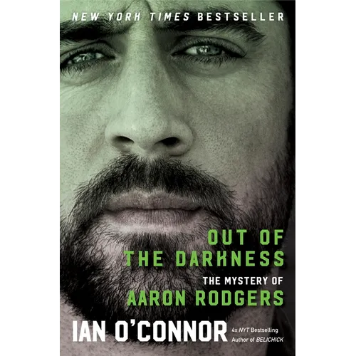 Out of the Darkness: The Mystery of Aaron Rodgers - Hardcover