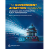 The Government Analytics Handbook: Leveraging Data to Strengthen Public Administration - Paperback