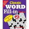 Classic Word Fill-in Puzzles 2 - Paperback