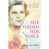 She Found Her Voice: The Life of Nancy Evans Roles, Artist and Advocate - Paperback
