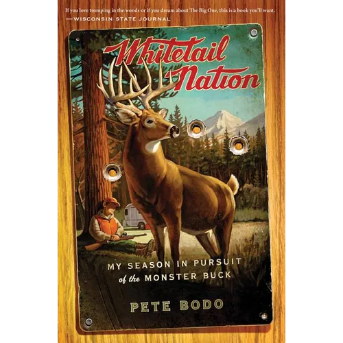 Whitetail Nation: My Season in Pursuit of the Monster Buck - Paperback