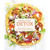 Everyday Detox: 100 Easy Recipes to Remove Toxins, Promote Gut Health, and Lose Weight Naturally[a Cookbook] - Paperback