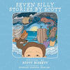 Seven Silly Stories By Scott - Paperback