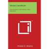 Selma Lagerlof: The Woman, Her Work, Her Message - Paperback