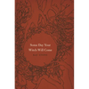 Some Day Your Witch Will Come - Paperback
