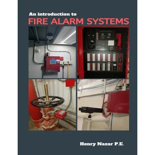 An Introduction to Fire Alarm Systems - Paperback