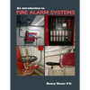An Introduction to Fire Alarm Systems - Paperback