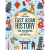 East Asian History: 1000 Fascinating Facts About China and Japan - Paperback