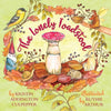 The Lonely Toadstool: A Children's Book About New Friends That Come as We Find Our Voice - Paperback