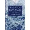 A Mandaic Dictionary - Paperback