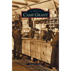 Camp Grant - Hardcover