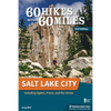 60 Hikes Within 60 Miles: Salt Lake City: Including Ogden, Provo, and the Uintas - Hardcover