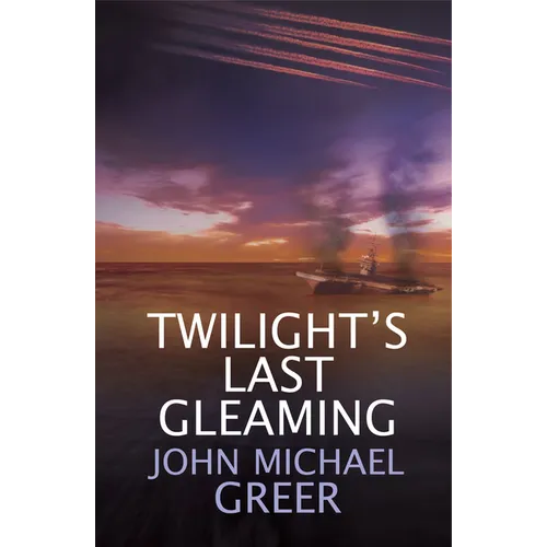 Twilight's Last Gleaming: Updated Edition - Paperback
