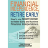 Financial Independence, Retire Early: Discover the Secret Path to Freedom, Wealth, and Free Life. I Will Teach You to Become Rich Through Financial In - Paperback