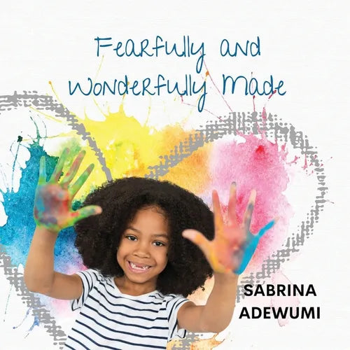 Fearfully and Wonderfully Made - Paperback