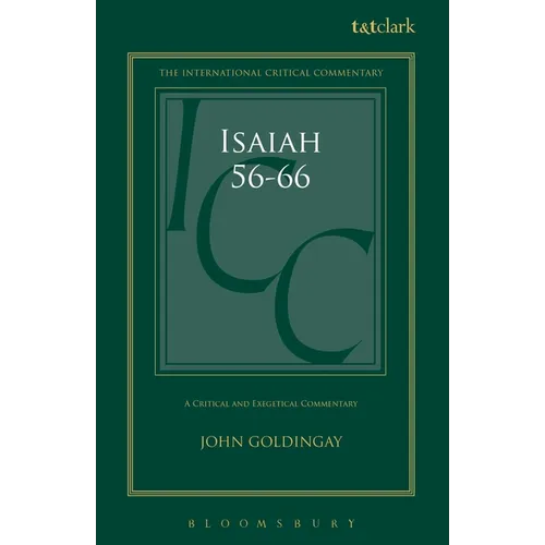 Isaiah 56-66 (ICC): A Critical and Exegetical Commentary - Paperback