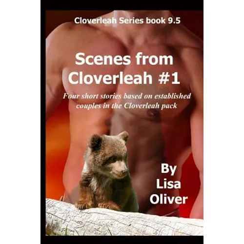 Scenes From Cloverleah #1 - Paperback