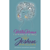 Worthy Woman: I Am Worthy of All Things - Paperback
