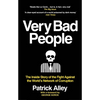 Very Bad People: The Inside Story of the Fight Against the World's Network of Corruption - Paperback