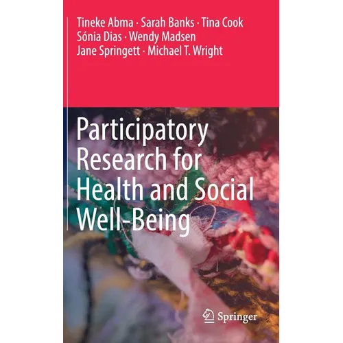 Participatory Research for Health and Social Well-Being - Hardcover