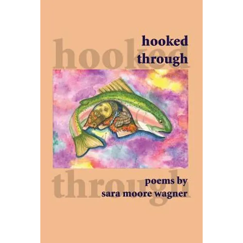 Hooked Through - Paperback
