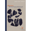 Adoration: The Deconstruction of Christianity II - Paperback