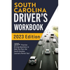 South Carolina Driver's Workbook: 320+ Practice Driving Questions to Help You Pass the South Carolina Learner's Permit Test - Paperback