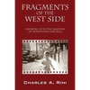 Fragments of the West Side: Growing Up in the Shadows of Downtown Chicago - Paperback
