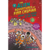 The Alien Adventures of Finn Caspian #4: Journey to the Center of That Thing - Hardcover