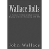 Wallace Rolls: of Cherokee Freedmen in Indian Territory: Relating to Cherokee Citizenship, 1890-1896 - Paperback