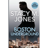 Boston Underground - Paperback