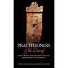 Practitioners of the Divine: Greek Priests and Religious Officials from Homer to Heliodorus - Paperback