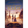 The Reincarnation of Marie: A Love Reborn in Paris From the Pages of History - Paperback