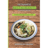Vietnamese Restaurants in Every State of 50 States in the United States of America: Love Vietnam Street Food or Soup Any Day? - Each of the Restaurant - Paperback