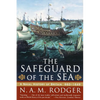 The Safeguard of the Sea: A Naval History of Britain: 660-1649 - Paperback